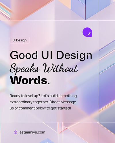 Good UI Design Speaks Without Words. astaamiye branding good ui ui ui design