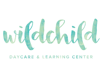 Wildchild Daycare & Learning Center daycare handlettering learning watercolor wildchild