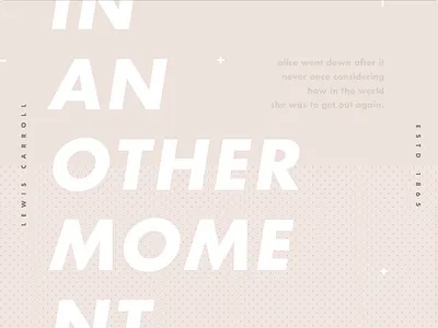 Alice In Wonderland color layout pastel quote type typography