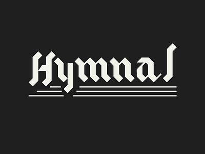 Hymnal black blackletter font knoxville lettering old school singing tn typography