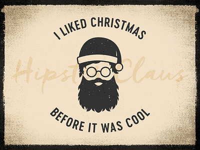 Hipster Claus christmas grunge hipster illustration santa