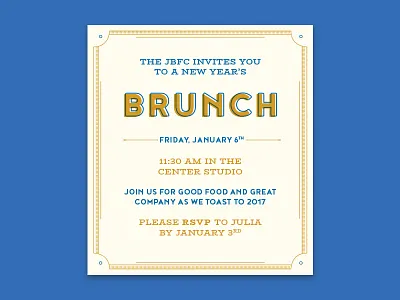Brunch Dribble 2017 border brunch christmas festive gold holiday invitation new years slab typography
