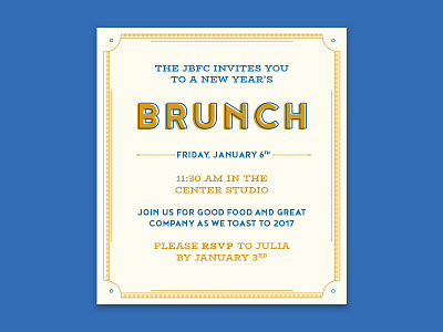 Brunch Dribble 2017 border brunch christmas festive gold holiday invitation new years slab typography