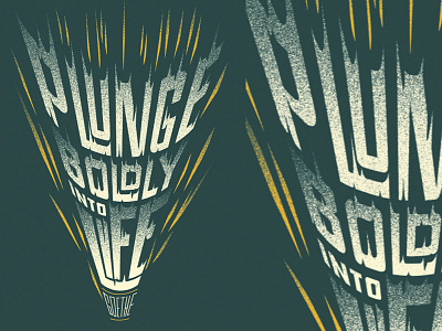 Plunge Boldly goethe lettering motion