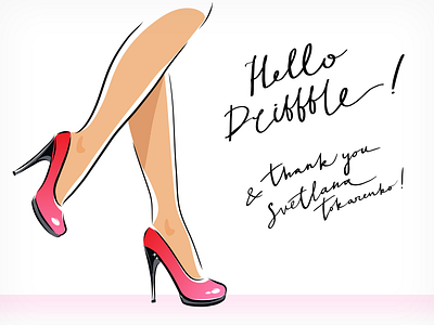 Hello Dribbble calligraphy fashion heels hello dribbble illustration legs sketch