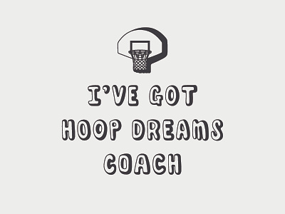 Hoop Dreams art design hand drawn illustration minimalism typography