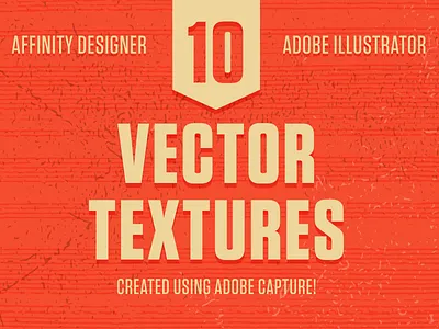 10 New Vector Textures! adobe illustrator affinity designer creative market grit grunge texture vector