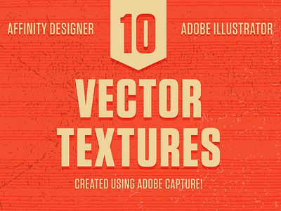 10 New Vector Textures! adobe illustrator affinity designer creative market grit grunge texture vector
