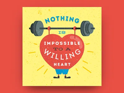 Nothing is impossible to a willing heart aphorism heart impossible motivation poster quote will
