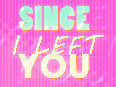 Since