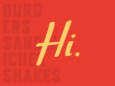 Drive-In Brand Identity brand burger drive in hello hi identity lettering logo restaurant typography