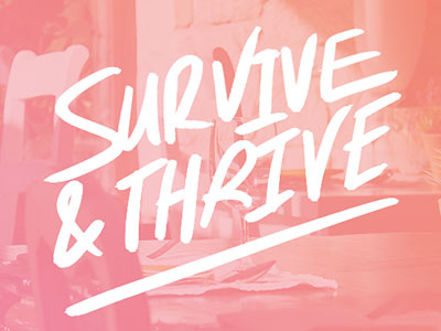 Survive & Thrive bold calligraphy hand letter hand lettering illustration lettering pastel pink script typography