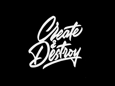 Create&Destroy brushpen design hand lettering lettering logo logotype sketch sketching vetoshkin