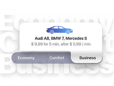 Comfort control audi business comfort driver economy order popup price ride taxi ui ux