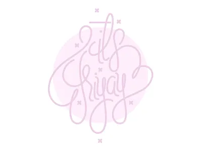 it's Friyay! lettering type typography