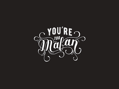 You're Too Mafan china fashion graphic design lettering shanghai tshirt