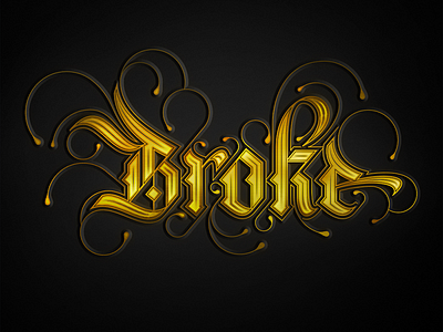 Broke… but not Broken branding calligraphy custom type font design lettering