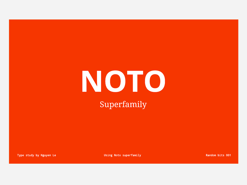 Noto Superfamily design fonts learning lessons type typography web