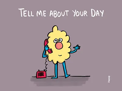 Tell me about your day cartoon cute ferbils illustration phone