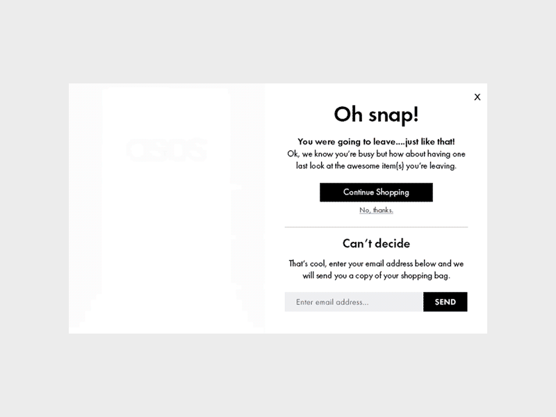 ASOS Abandonment Prompt Design abandonment asos css3 html5 prompt