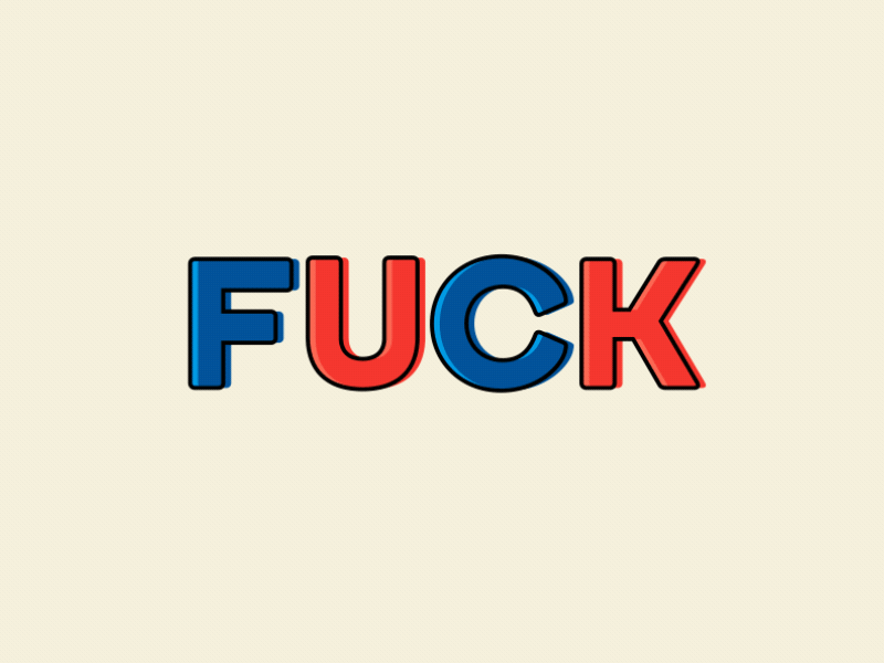 Fuck. 2d america animation blue fuck red typography