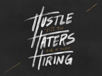 Everyday I'm Hustlin' hand lettering hustle ipad pro procreate