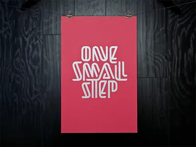 One Small Step Poster hand lettering lettering poster screen print