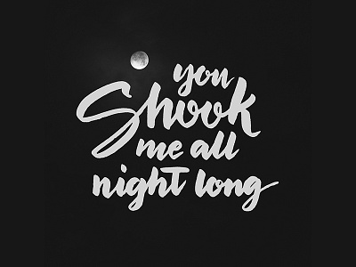 Shook me all night long acdc brushpen lettering