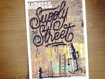 Supply the street drawing graffiti graphic design illustration illustrator lettering marker posca street art typography vector