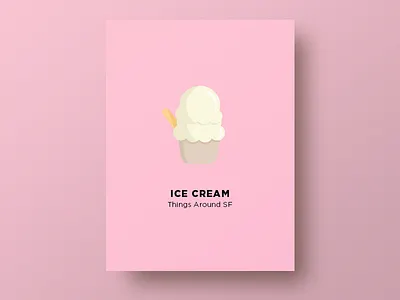 🍦 Ice Cream dessert froyo ice cream illustration san francisco thingsaroundsf vanilla vector