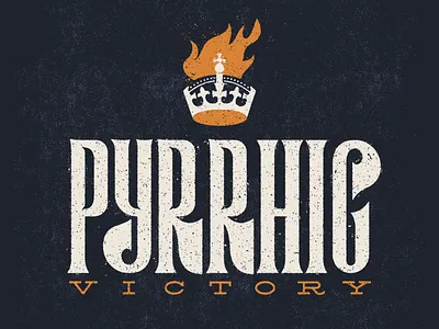 Phyrric Victory design font illustration type