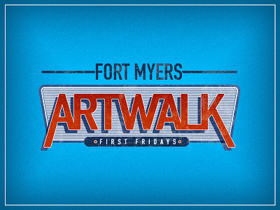 Art Walk art design florida fort myers graphic design lettering retro sign texture vintage