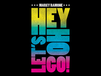 Hey ho let's go for As If Mag as if mag color marky ramone typography