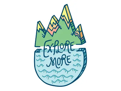 Explore More adventure art drawing hand typography illustration mixed media mountains ocean road trip sketch water