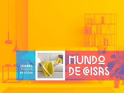 Product banner 1/3 | Mundo de Coisas banner branding colors concept decor display e commerce gradient map logo price product web