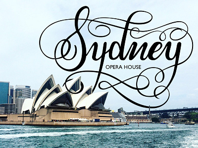 Sydney Opera House australia cbd digital handmade house lettering opera photography spencerian sydney type