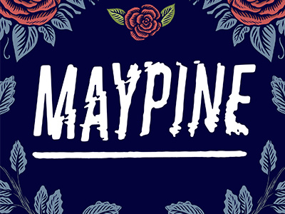 Maypine band drawing floral illustration logo rose typography