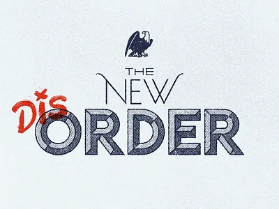 The New Dis-order design font illustration type