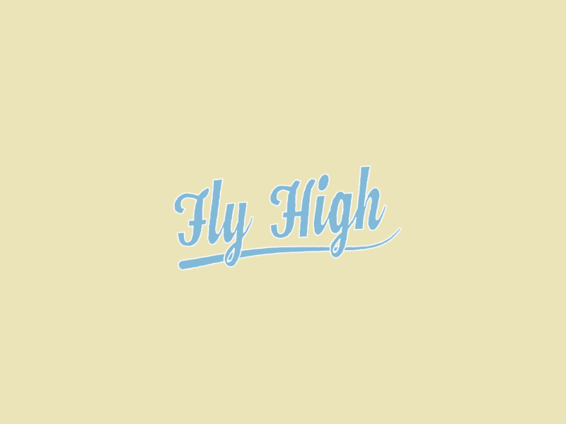 Fly High Title {gif} 2d after effects animated gif animation cel frame by frame gif motion graphics trail typeface