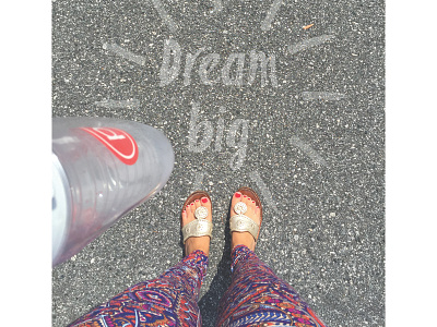Dream Big Sidewalk barre illustration lettered quotes lettering pure barre