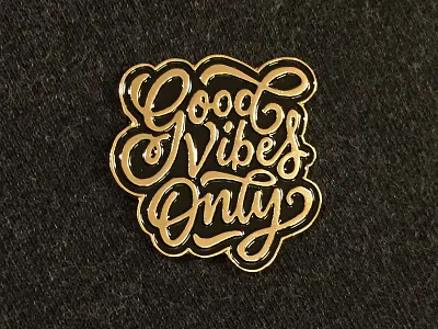 "Good Vibes Only" Pin enamel enamel pin lettering pin