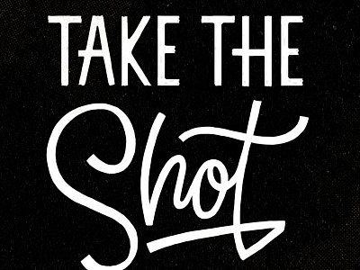 Take The Shot