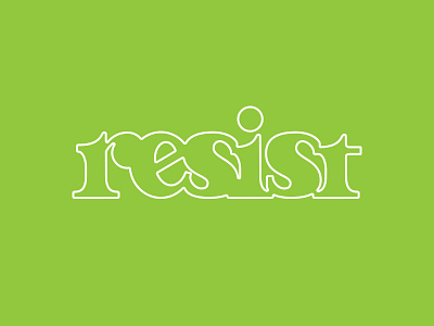 Resist #6 design font handmade illustration illustrator lettering protest resist serif typeface typography vector