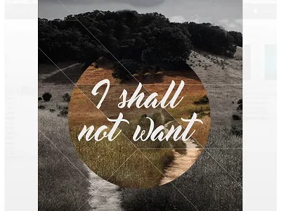 I Shall Not Want abstract church design landscape