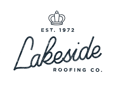 Lakeside Roofing Co. Logo branding crown hand lettering illustration lettering logo script texture typography vector