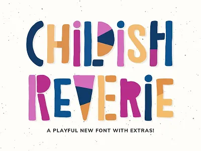 Childish Reverie Font 80s 90s font fun hand drawn memphis playful retro
