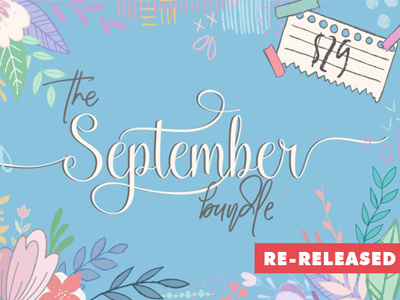 The re-released September bundle design bundle font font bundle graphic design script bundle watercolor bundle