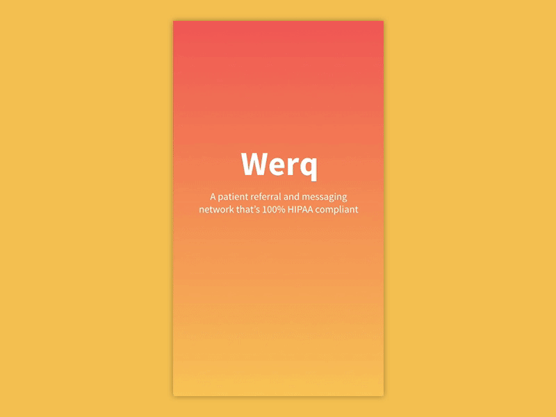 Welcome to Werq animation illustration ios principle prototype