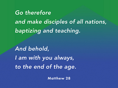 Verses project: Great Commission (3) avenir bible blue gradient green matthew verse