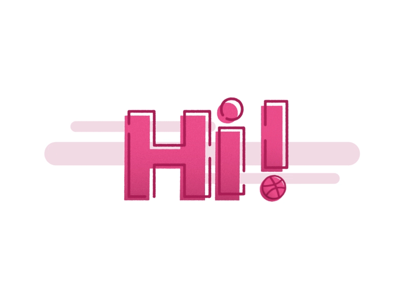 Hi dribbble ! animation debut first first post hi hi dribbble motion motion design post typo typography